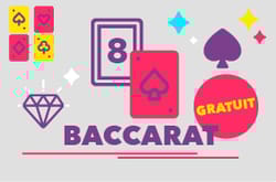 Baccarat Gratuit : vous pouvez enfin vous amuser au baccara gratuitement
