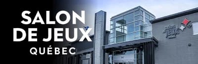 le salon de jeux Québec